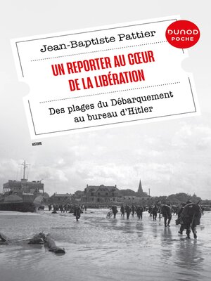 cover image of Un Reporter au coeur de la Libération